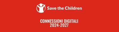 Progetto Connessioni digitali 2024-27 - Save the Children